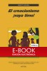 El creacionismo &iexcl;vaya timo! (eBook)