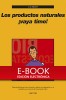 Los productos naturales &iexcl;vaya timo! (Kindle)