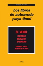 Los libros de autoayuda ¡vaya timo!