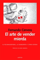 El arte de vender mierda