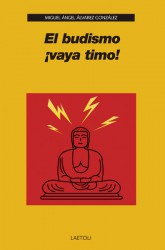El budismo ¡vaya timo!