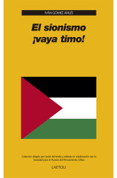 El sionismo &iexcl;vaya timo! (ePub)