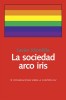 La sociedad arco iris