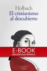 El cristianismo al descubierto (Kindle)