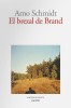 El brezal de Brand. Arno Schmidt